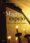 portada La Magia Del Espejo