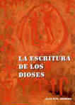 portada La Escritura De Los Dioses