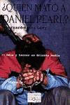 portada Quien Mato A Daniel Pearl