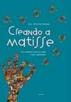 portada Creando A Matisse