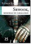 portada Srwook Memorias de Caballeros