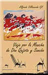 portada Viaje Por La Mancha De Don Quijote Y Sancho